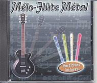 Mélo - flûte Métal - 1 CD Audio