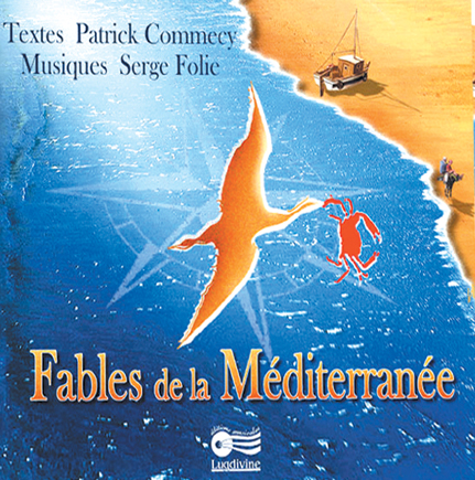 3- Fables de la Méditerrannée - CD audio