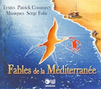 3- Fables de la Méditerranée - Livre + 2 CD