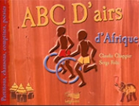 ABC D’airs d’Afrique - Livre “Partitions”